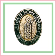 ◈ ۩ ORIGINAL & QUALITY OLFU NURSING PIN_LAMINATED/GLOSSY_OUR LADY OF FATIMA UNIVERSITY