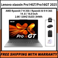 Lenovo xiaoxin Pro14 GT / Lenovo xiaoxin Pro16 GT 2025AMD RyzenAI 7 H 350/RyzenAI AI 9 H 365  14 /16