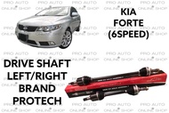 KIA FORTE (6SPEED) DRIVE SHAFT LEFT/RIGHT BRAND PROTECH