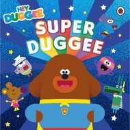 Hey Duggee: Super Duggee by Hey Duggee (UK edition, paperback)
