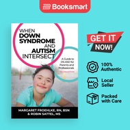 When Down Syndrome And Autism Intersect - Paperback - English - 9781962968041