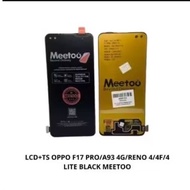 LCD OPPO F17 PRO / A93 4G / RENO 4G / 4F / 4 LITE BLACK MEETOO