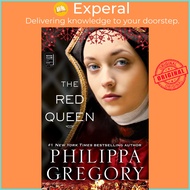 The Red Queen - A Novel by Philippa Gregory (US edition, paperback)