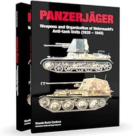 Abteilung 502 Book ABT751 PANZERJAGER Weapons and Org. of Wehrmacht. (1935-1945) (114 Pages) (EN)