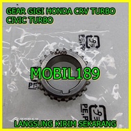CRANKSHAFT GEAR HONDA CRV TURBO CIVIC TURBO