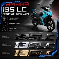 EMBLEM FASHION YAMAHA LC135 LC 135 135LC 135LC EMBLEM FASHION ACCESSORIES ACCESSORY MODIFIED MODIFY