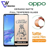 Oppo F5 F7 F9 F11 F11pro Reno10x A3s A12e A5s A7 A12 Ceramic Full Matte Tempered Glass
