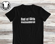 Dad Of Girls Outnumbered Funny Dad Shirt Fathers Day T Shirt Fathers Funny Shirt Funny Fathers Day G