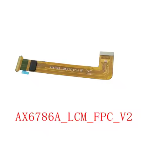 AX6786A_LCM_FPC_V2 LCD Display Cable connected FPC Flex cable from LCD to Motherboard