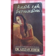 Preloved KASIH TAK BERMUSIM dr azizah johor
