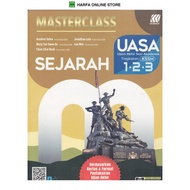 BUKU RUJUKAN : MASTERCLASS UASA SEJARAH TINGKATAN 1.2.3 KSSM