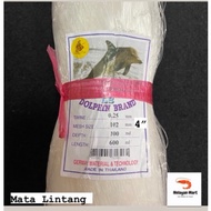 0.25 x 4” x 100MD x 600ML(Mata Lintang)Isi Jaring Pukat Tangsi Dolphin Brand Fishing Net