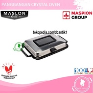 Fakyu hehe PANGGANGAN MASPION CRYSTAL OVEN 4Pr4!
