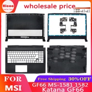 NEW Laptop Top Case For MSI GF66 MS-1581 1582 Katana GF66 LCD Back Cover/Front Bezel/HInges/Palmrest/Bottom Case Black 15.6 Inch