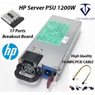 HP Server PSU 1200W DPS-1200FB A Server Mining Power Supply with 17 Breakout Board and 16AWE Cable