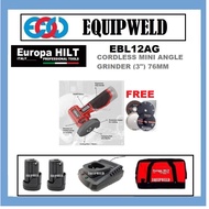 EUROPA HILT 12V EBL12AG+E12SK221 CORDLESS MINI ANGLE GRINDER (3") 76MM + 2.0AH BATTERY X2 + CHARGER 