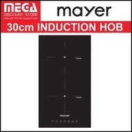 MAYER MMIH302HS 30cm INDUCTION HOB