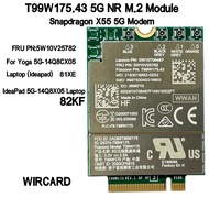 Wircard T99w175 T99w175.43 5g Nr M.2 5g Card Fru 5w10v25782 X55 5g Modem For Yoga 5g-14q8cx05 Laptop