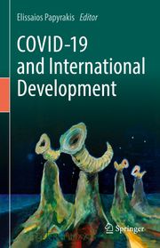 COVID-19 and International Development Elissaios Papyrakis