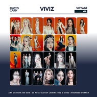 GLOSSY PHOTOCARD VIVIZ VOYAGE ROUNDED 25 PCS KPOP UNOFFICIAL NAV SINB EUNHA UMJI