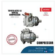 DENSO TOYOTA ALTIS 1.6 10PA15L Compressor 2220 (ORG)