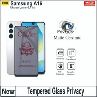 LAYAR Anti-SPY Ceramic Screen Protector Samsung A16 4G A16 5G Anti-Scratch Screen