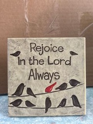 Rejoice in the lord always 擺設