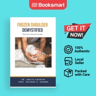 Frozen Shoulder Demystified - Paperback - English - 9798223792277
