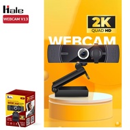 Hale กล้องเว็บแคม 2K /4K WEBCAM FULL HD กล้องสตรีมเกมส์ กล้องไลฟ์สด กล้องประชุม V13 V14
