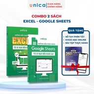 Combo 2 Sách Excel - Google Sheets Unica Giúp Làm Chủ Tin Học Văn Phòng Kèm Khóa Học Online