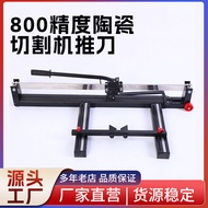 Ceramic Tile Cutting Machine 800 High Precision Tile Sticker Handy Tool Push Knife Manual Tile Stick