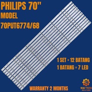 70PUT6774/68 PHILIPS 70" LED TV BACKLIGHT (LAMPU TV) PHILIPS 70 INCH LED TV BACKLIGHT