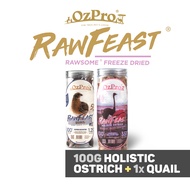 OzPro RawFeast Freeze Dried - Functional Bundle (100g Holistic Ostrich + 1 Booster)