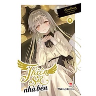 Thiên Sứ Nhà Bên – Tập 9 (Bản Phổ Thông - light novel)