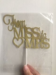 [Bridal Shower 結婚姊妹 ideas] 經典金色字 Miss to Mrs 蛋糕牌 Photo Pops 影相道具 Cake topper Tag for Bride to be Ms 