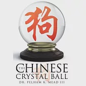 The Chinese Crystal Ball