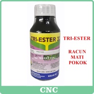 500ML Tri-Ester 32 Farmcochem Tree Killer Racun Mati Pokok Rumput 杀树油