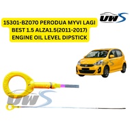 15301-BZ070 PERODUA MYVI LAGI BEST 1.5 ALZA1.5(2011-2017) ENGINE OIL LEVEL DIPSTICK