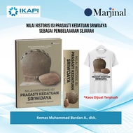 2692-MJ. HISTORICAL VALUES CONTAINS PRASISTTI, SRIWIJAYA NEEDS as Historical Learning