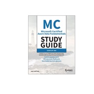 [Wiley] Mc Azure Data Fundamentals Study Guide: Exam Dp-900 P