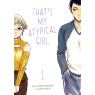 That's My Atypical Girl (Official Edition) 1-12 end (Digital Manga) by Renji Morita