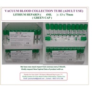VACUUM BLOOD TUBE (LITHIUM HEPARIN 4ML) - GREEN CAP (100's/PACK)