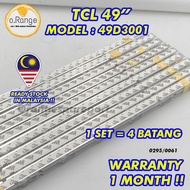 49D3001 / 49D3000 TCL 49" LED TV BACKLIGHT (LAMPU TV) TCL 49 INCH LED TV BACKLIGHT