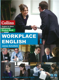 Workplace English 1：Speak and Write English Better at Work. (新品)