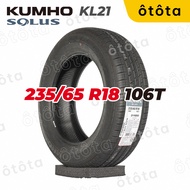 Lốp ô tô Kumho Solus KL21 – 235/65 R18 106T – Chính Hãng BH 5 năm (235/65R18 235 65 R18)