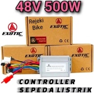 CONTROLLER SEPEDA LISTRIK 48 V 500 WATT EXOTIC