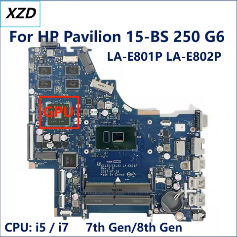 LA-E801P LA-E802P Mainboard For HP Pavilion 15-BS 250 G6 Laptop Motherboard with CPU i5 i7 7th 8th G