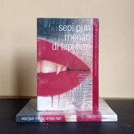 BUKU SEPI PUN MENARI DI TEPI HARI: Kumpulan Cerpen Pilihan Kompas 2004
