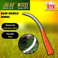 SYK Samlee D0801 Saw Sickle Outdoor Gardening Tools Stainless Steel Grass Cutting Sickle Pisau Sabit