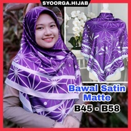 Tudung Bawal Satin Premium Exclusive Bidang 45,48,50,53,55,58 Square Scarf Printed Bawal Labuh Musli